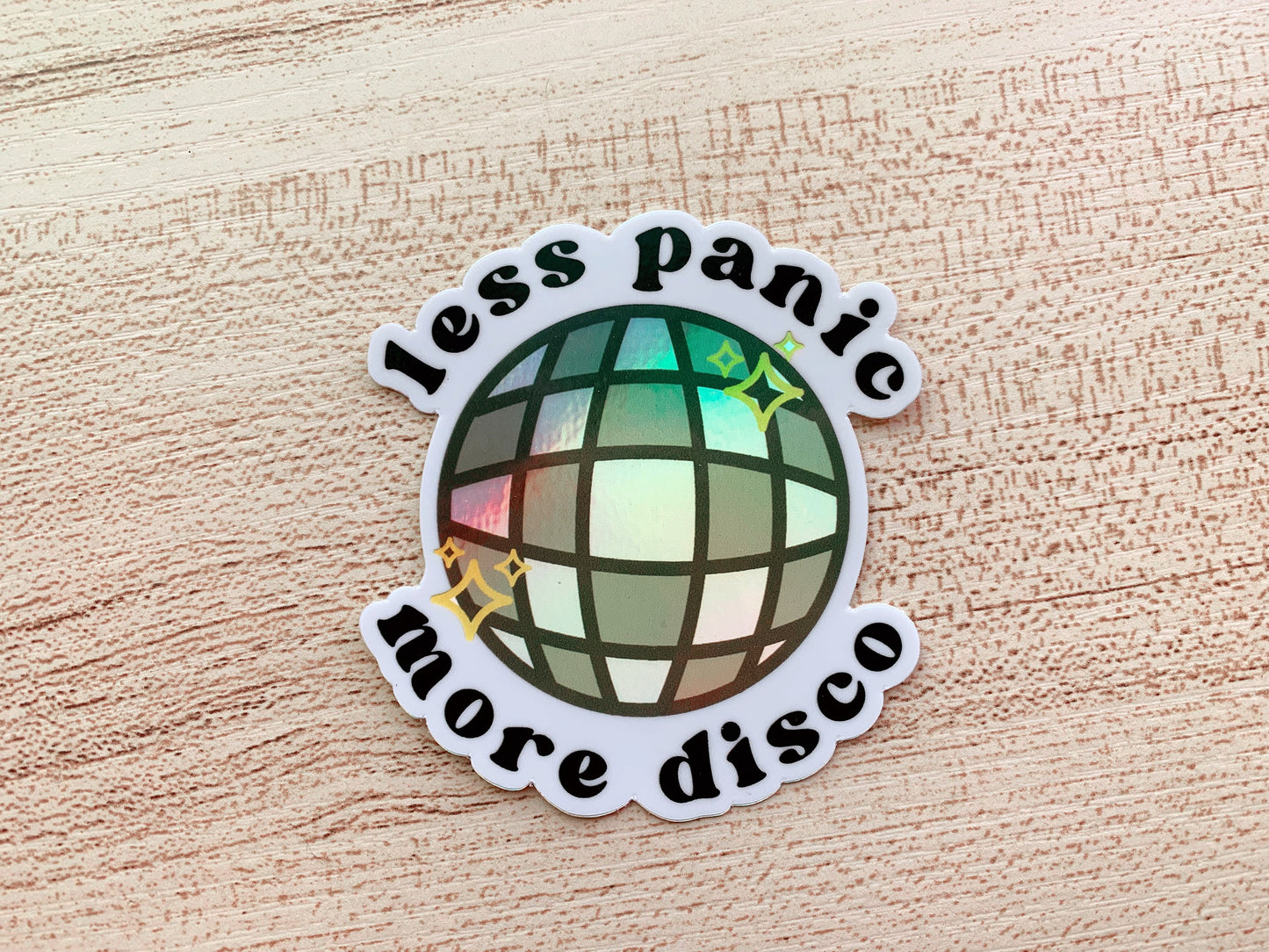 less panic more disco holographic sticker